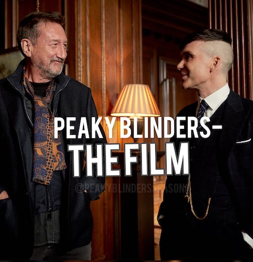 Peaky Blinders Film : Le passage tant attendu du petit au grand écran